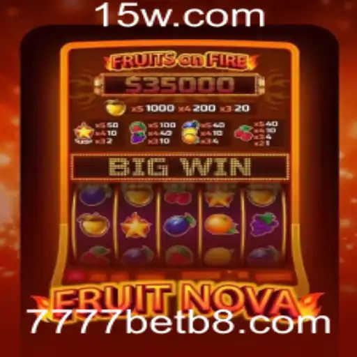 Descubra o Empolgante Mundo de FruitNova no 7777bet